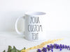 Personalized Custom Text Mug