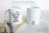 Wow Look At You Buying a House and Shit Custom - White Ceramic Mug