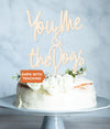 You Me and the Dogs Wedding Cake Topper