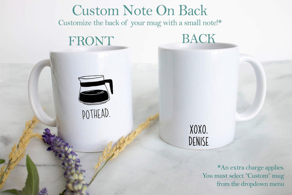 Pothead - White Ceramic Mug