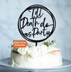Till Death Do Us Party Wedding Cake Topper