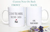 I Love You More The End I Win Mug