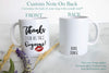 Thanks for All the Orgasms - White Ceramic Mug