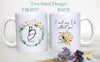 Pink Blush Roses Floral I Can't Say I Do Without You Custom Name - White Ceramic Mug