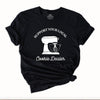 Suport Your Local Cookie Dealer T-Shirt