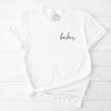 Baker Script T-Shirt