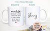 To A Strong Nurse - White Ceramic Mug