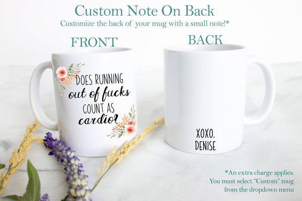 Does Running Out Of Fucks Count as Cardio Peach Floral Mug - White Ceramic Mug