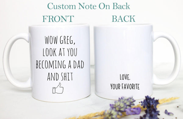 Wow Look At You Becoming A Mom and Dad OR Mug Set
