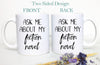 Gift for Writer Ask Me About My Fiction Novel