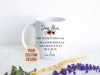 Thank You For Being My Mother In Law - White Ceramic Mug