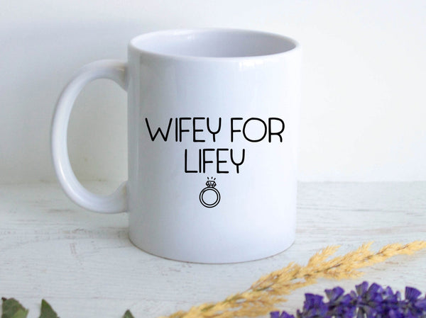 Wifey For Lifey Custom Name - White Ceramic Mug