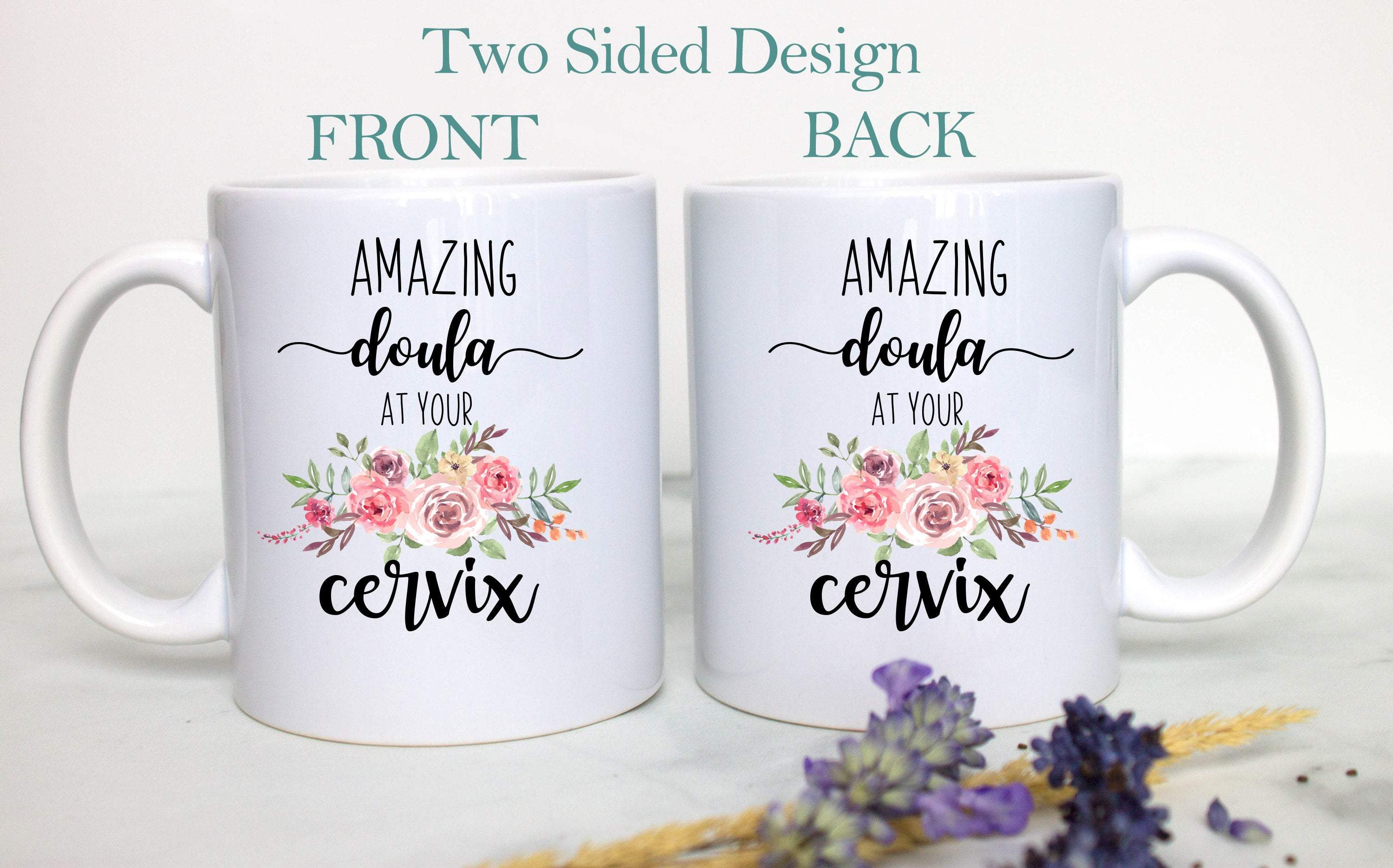 Amazing Doula at Your Cervix - White Ceramic Mug - Inkpot