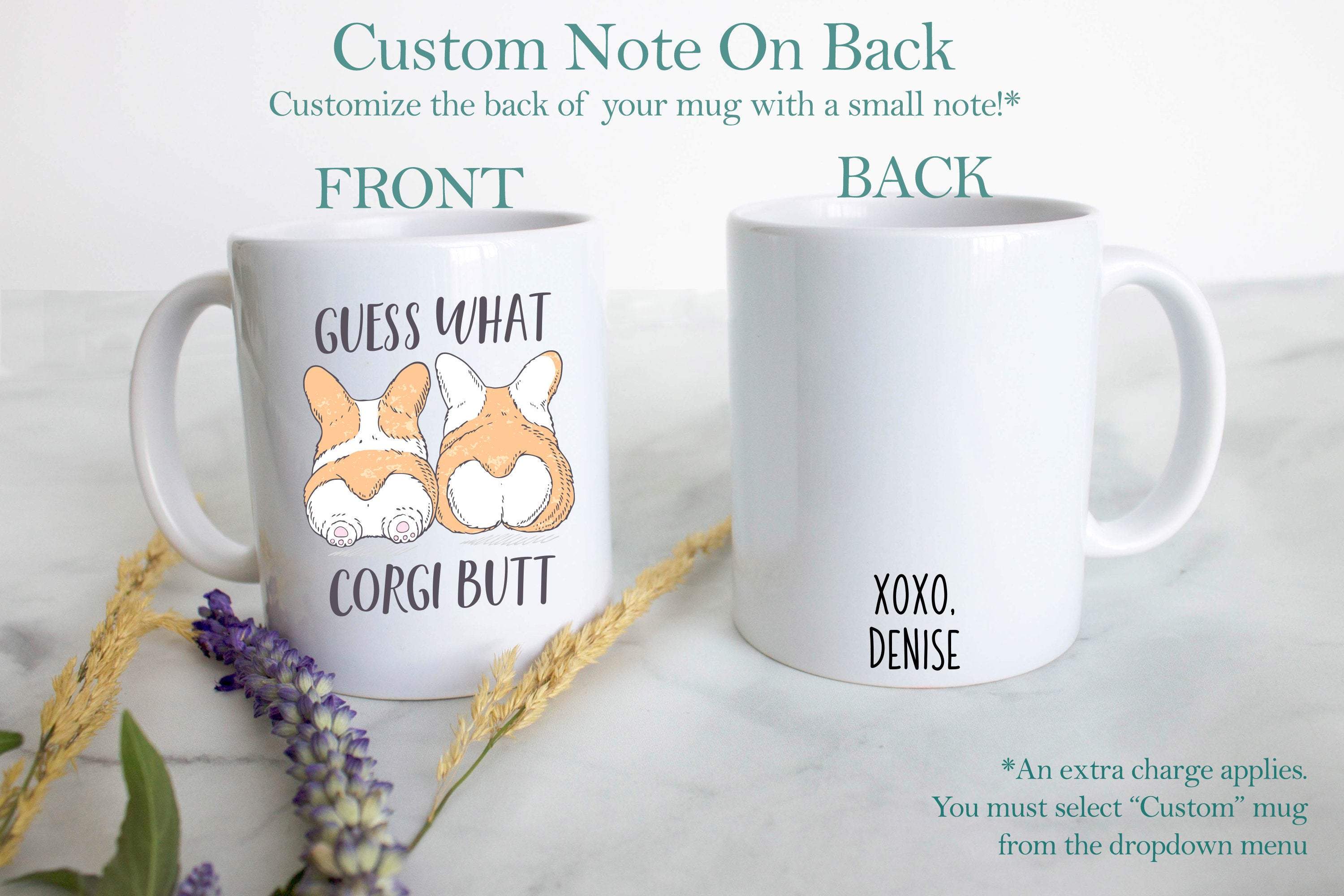 Guess What Corgi Butt- White Ceramic Corgi Mug - Inkpot