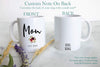 Mom and Dad Individual or Mug Set EST #4 - White Ceramic Mug