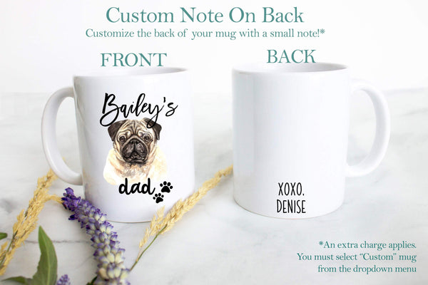 Personalized Pug Mom and Dad Individual or Mug Set - White Ceramic Custom Mug