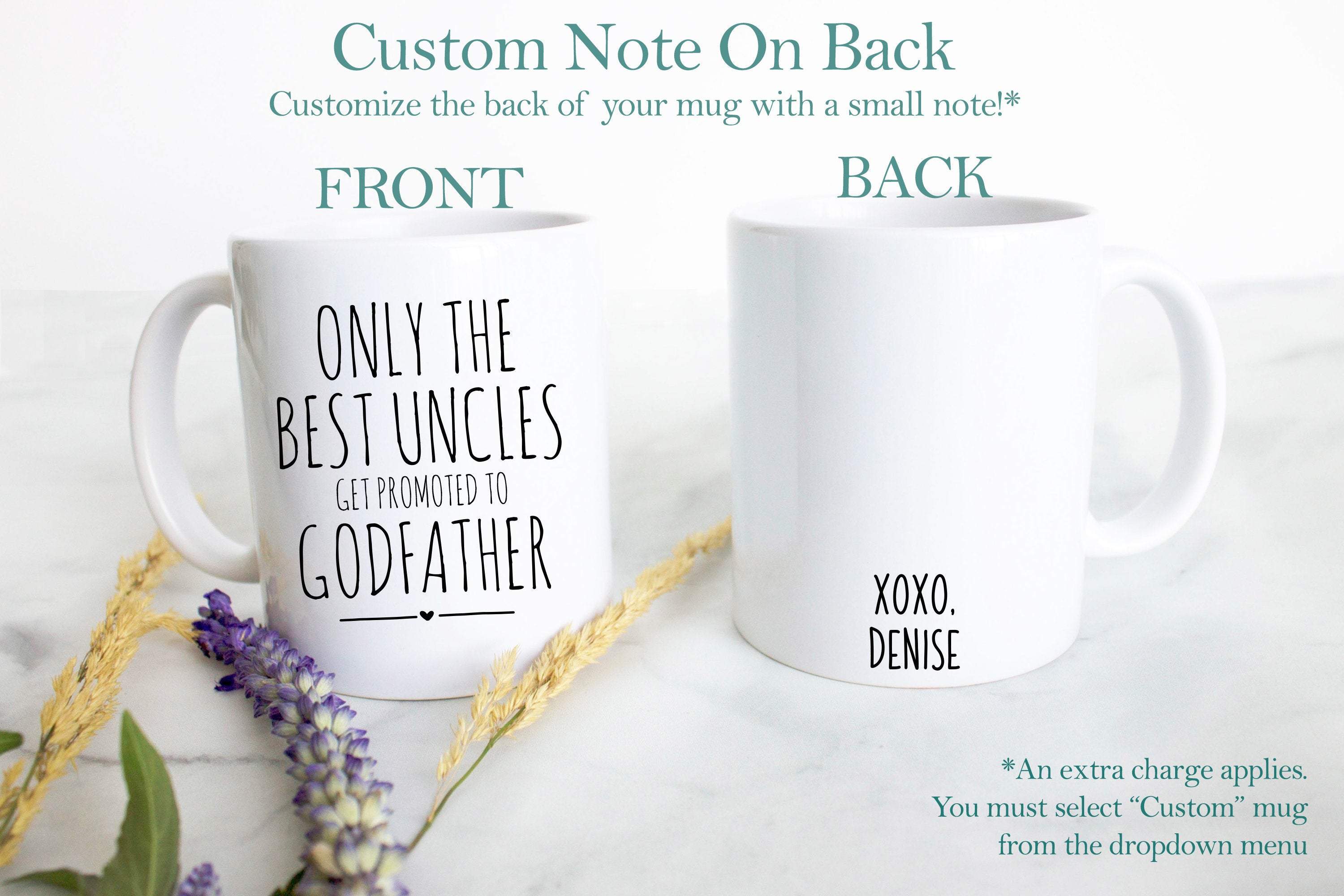 Only The Best Uncles And Aunts Get Promoted to Godparents - White Ceramic Mug - Inkpot