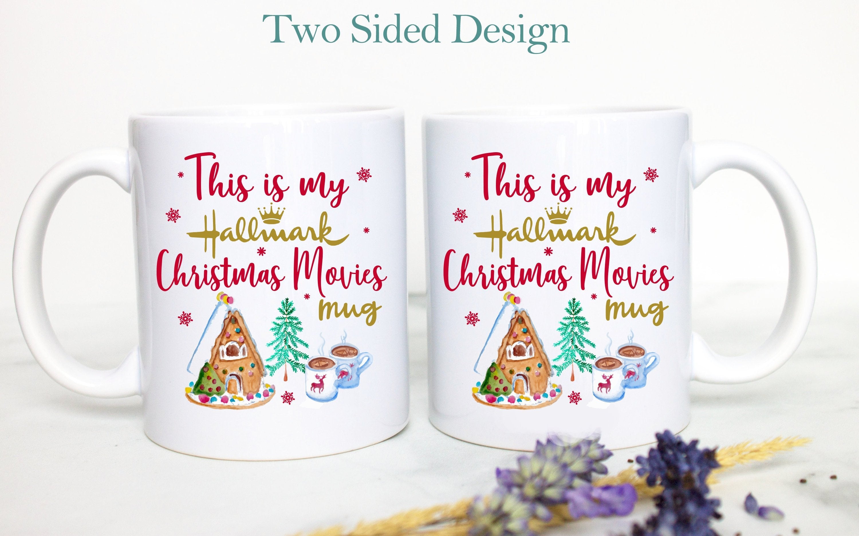 This is My Hallmark Christmas Movie Watching Mug Gingerbread  - White Ceramic Mug