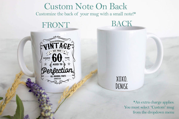 Aged to Perfection 60th Birthday - White Ceramic Mug