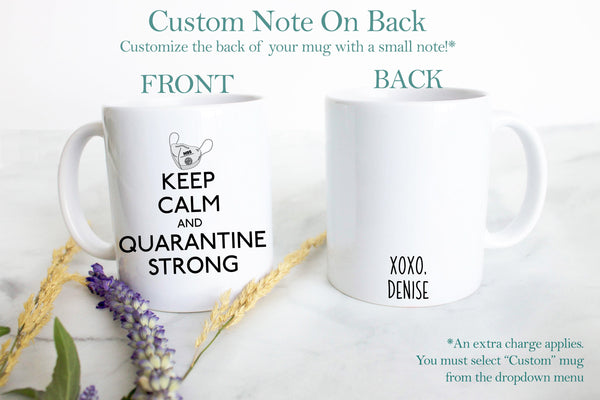 Keep Calm and Quarantine Mug - White Ceramic Mug - Inkpot