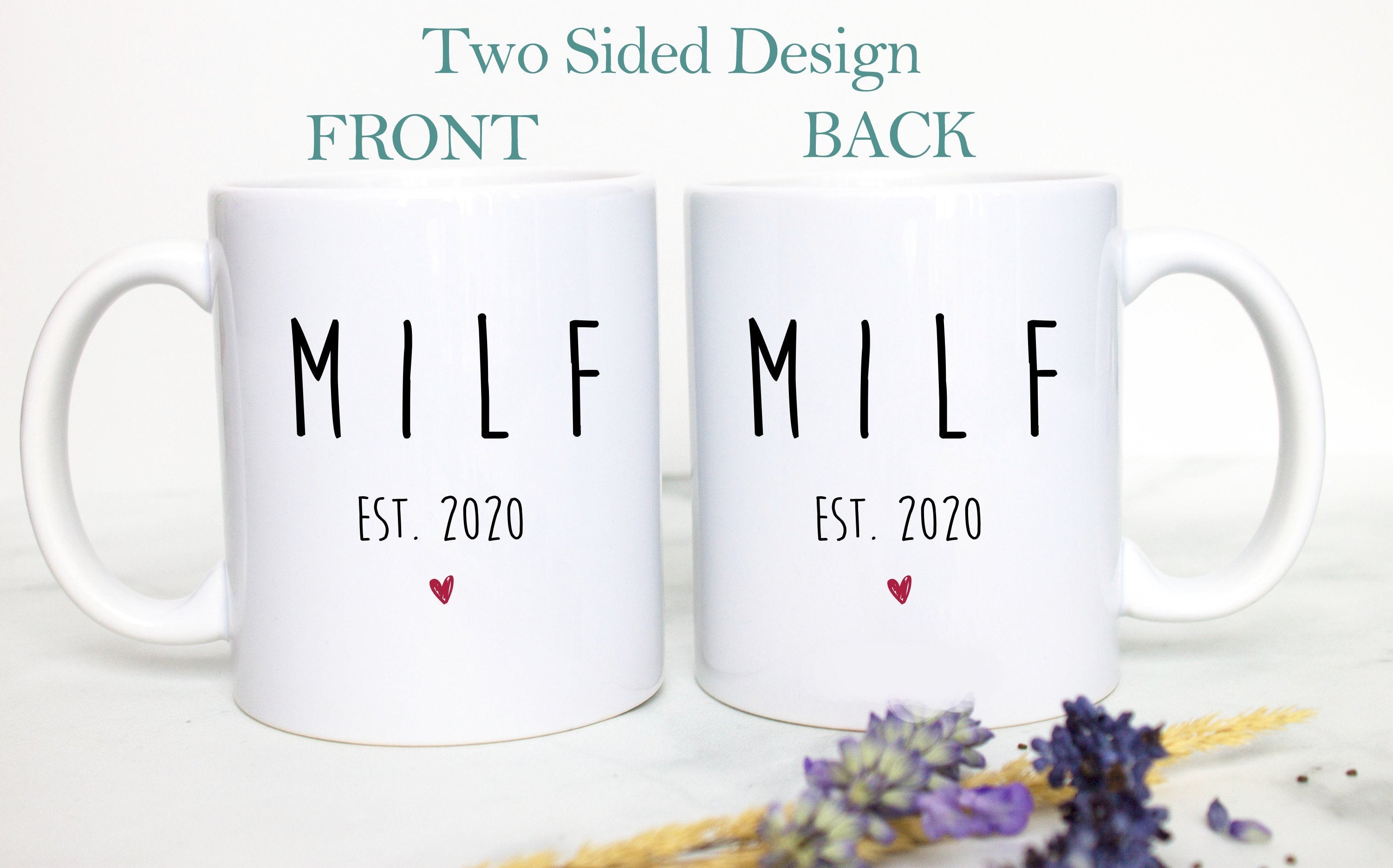 MILF Custom Est - White Ceramic Mug - Inkpot