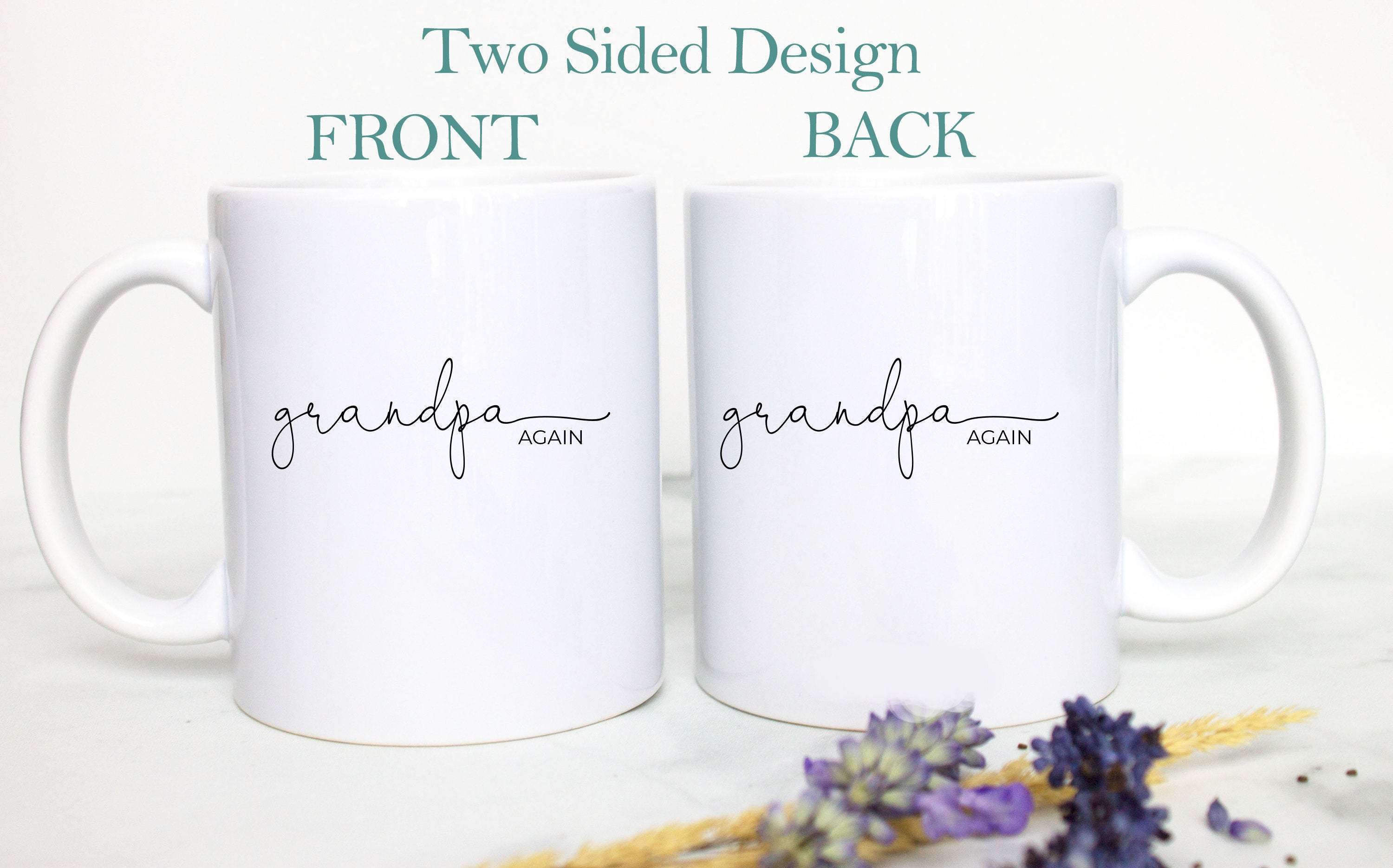 Grandpa and Grandma Again Individual or Mug Set - White Ceramic Mug - Inkpot