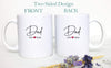 Mom and Dad Individual or Mug Set EST - White Ceramic Mug - Inkpot