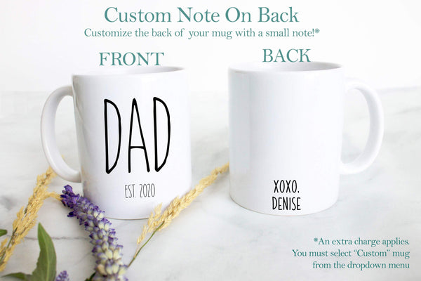 Mom and Dad Individual or Mug Set EST #7 - White Ceramic Mug