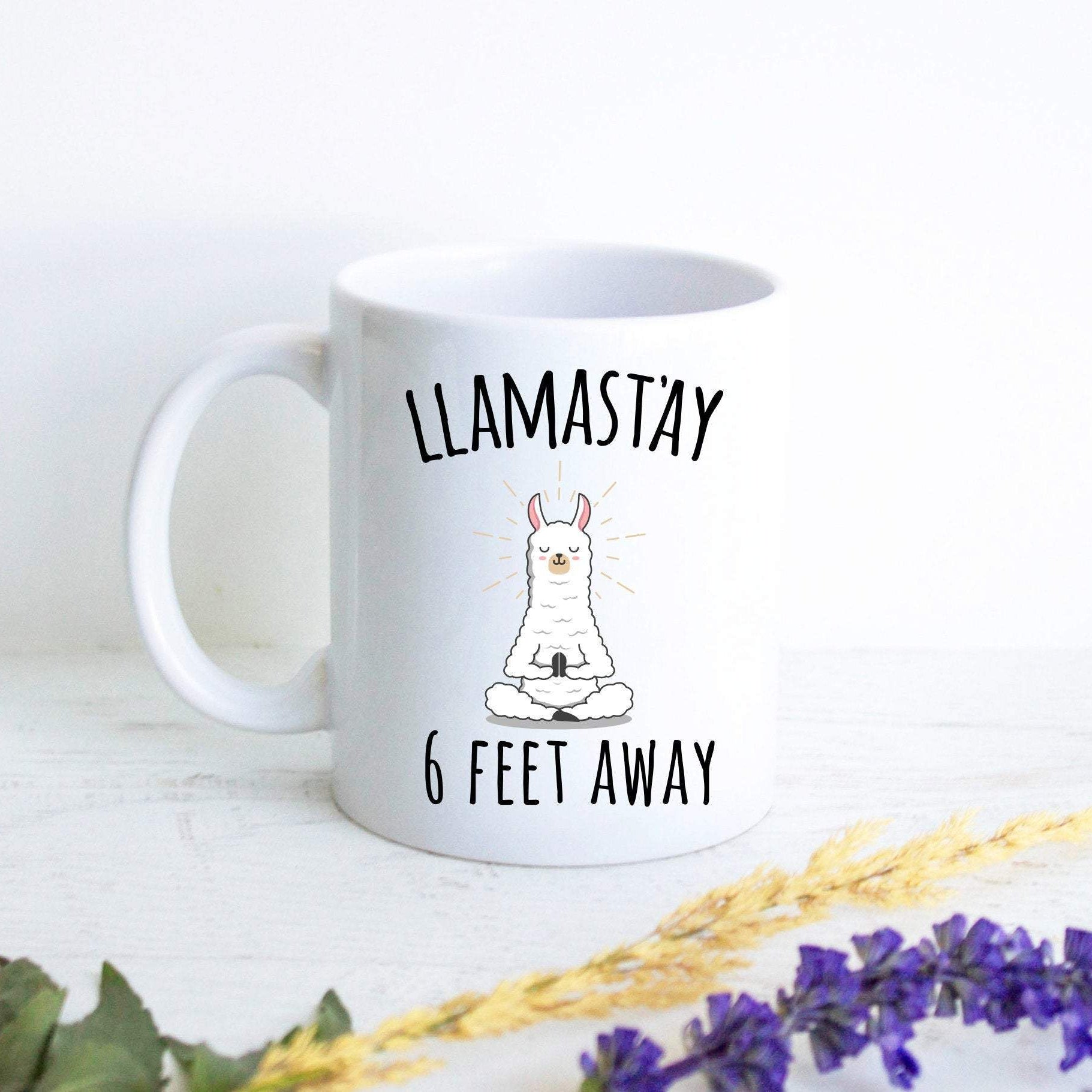 Social Distancing Mug, Llamastay, Funny Llama Mug, Gift for Llama Lovers, Personalized Gift,Meditation Yoga Gift, Yoga Instructor, Wellness