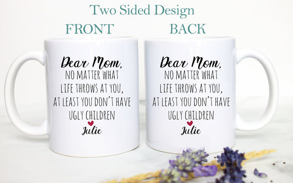 Funny Mom Gift, Gag Gift, Mother&#39;s Day Gift, Mom Gift Ideas, Christmas Gift, Mom Birthday Gift, Personalized Mom Mug, Best Mom, Mom Mug