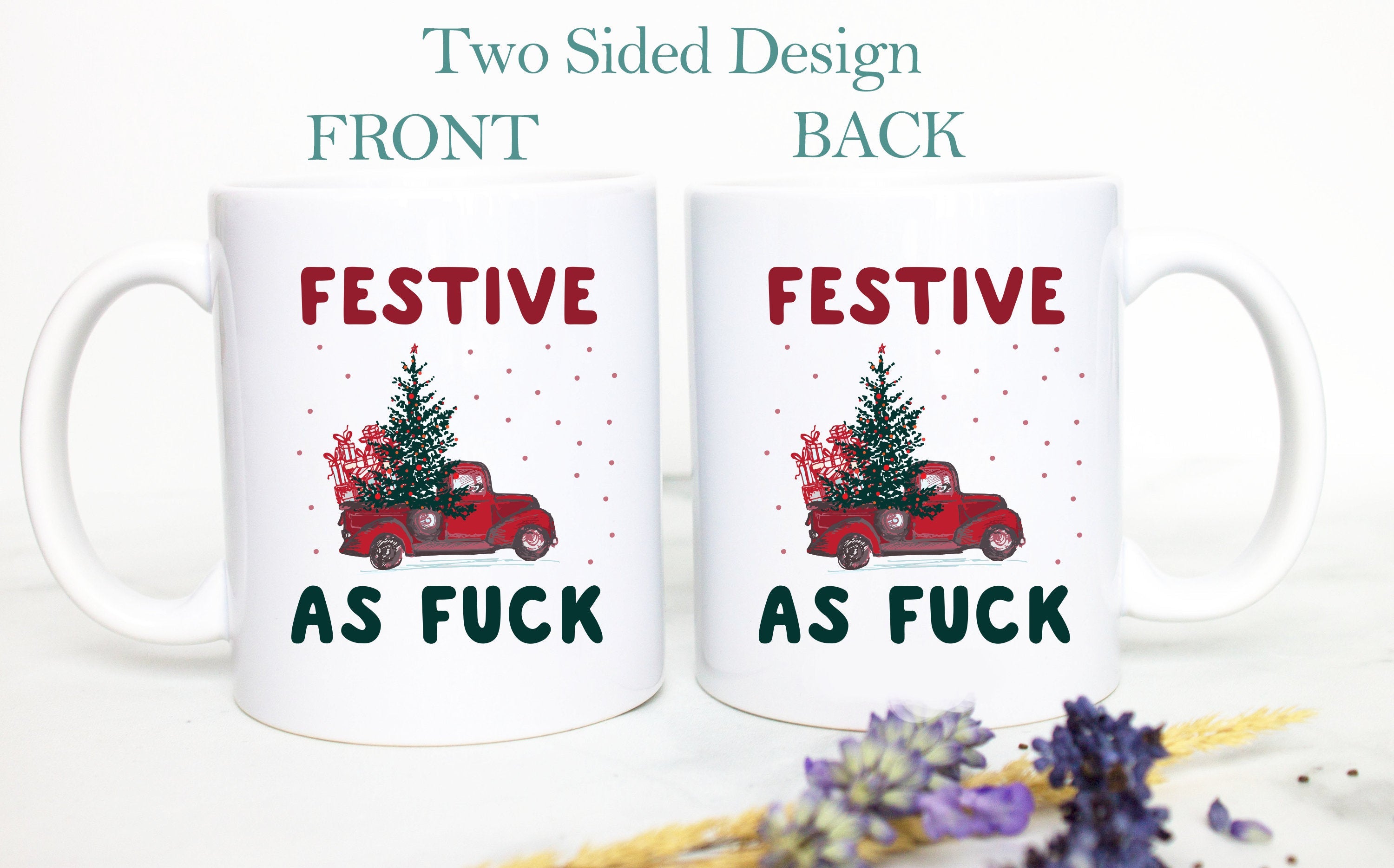 Festive AF, Christmas Coffee Mug, Holiday Mug, Christmas Movie Watching Mug, Christmas Mug, Christmas Coffee Mug Stocking Stuffer,Santa Mug