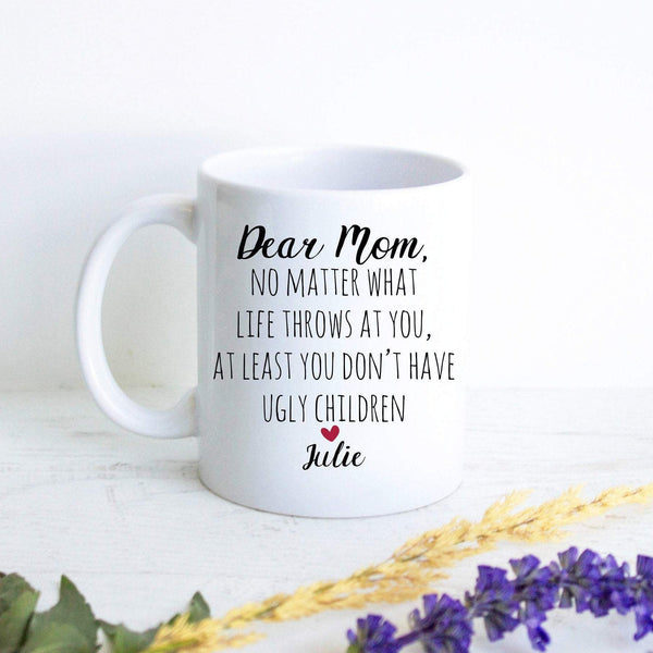 Funny Mom Gift, Gag Gift, Mother&#39;s Day Gift, Mom Gift Ideas, Christmas Gift, Mom Birthday Gift, Personalized Mom Mug, Best Mom, Mom Mug