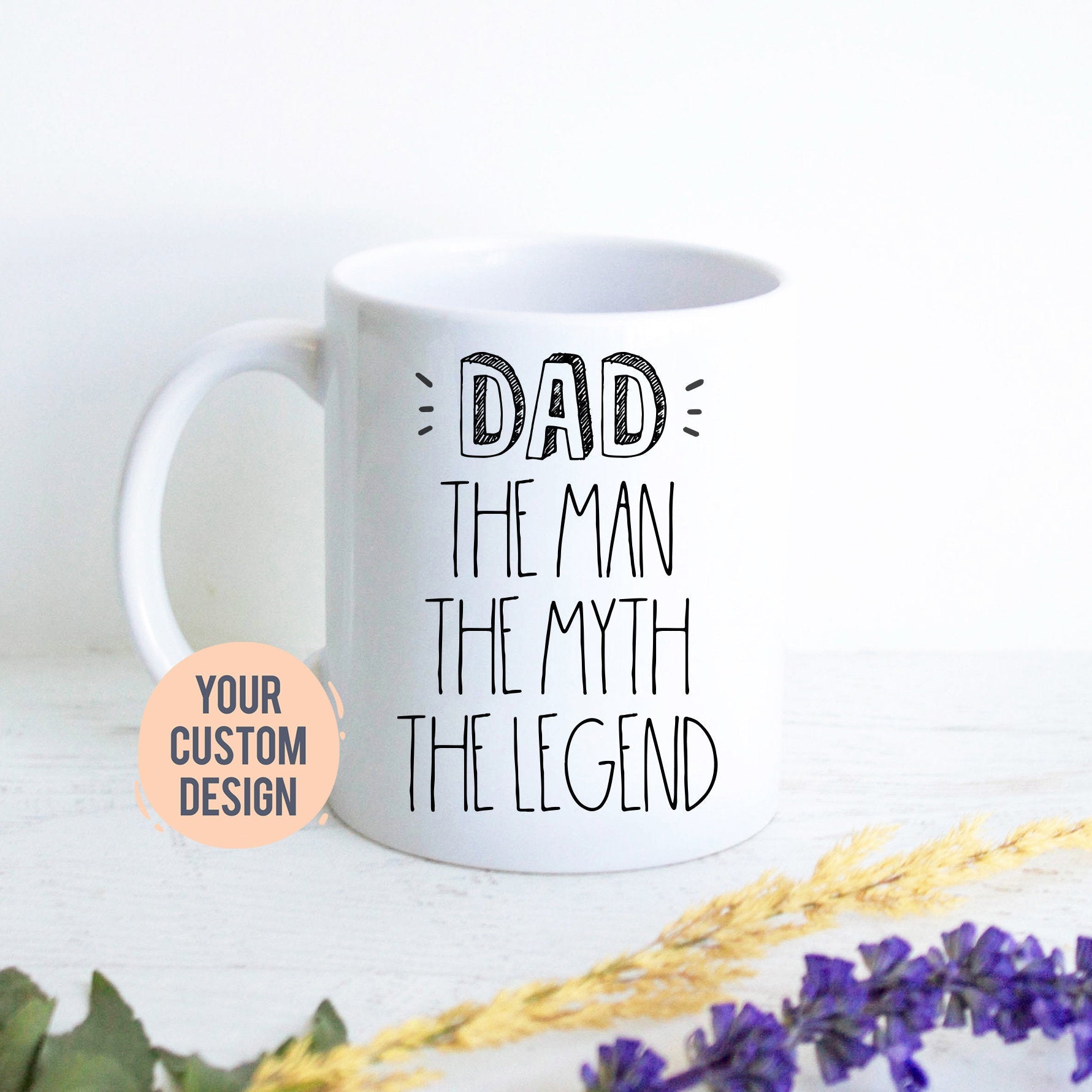 Dad The Man the Myth The Legend, Father's Day Gift, Best Dad, Custom Funny Gift for Dad, Christmas Gift, Thank You Dad, Funny Dad Gift