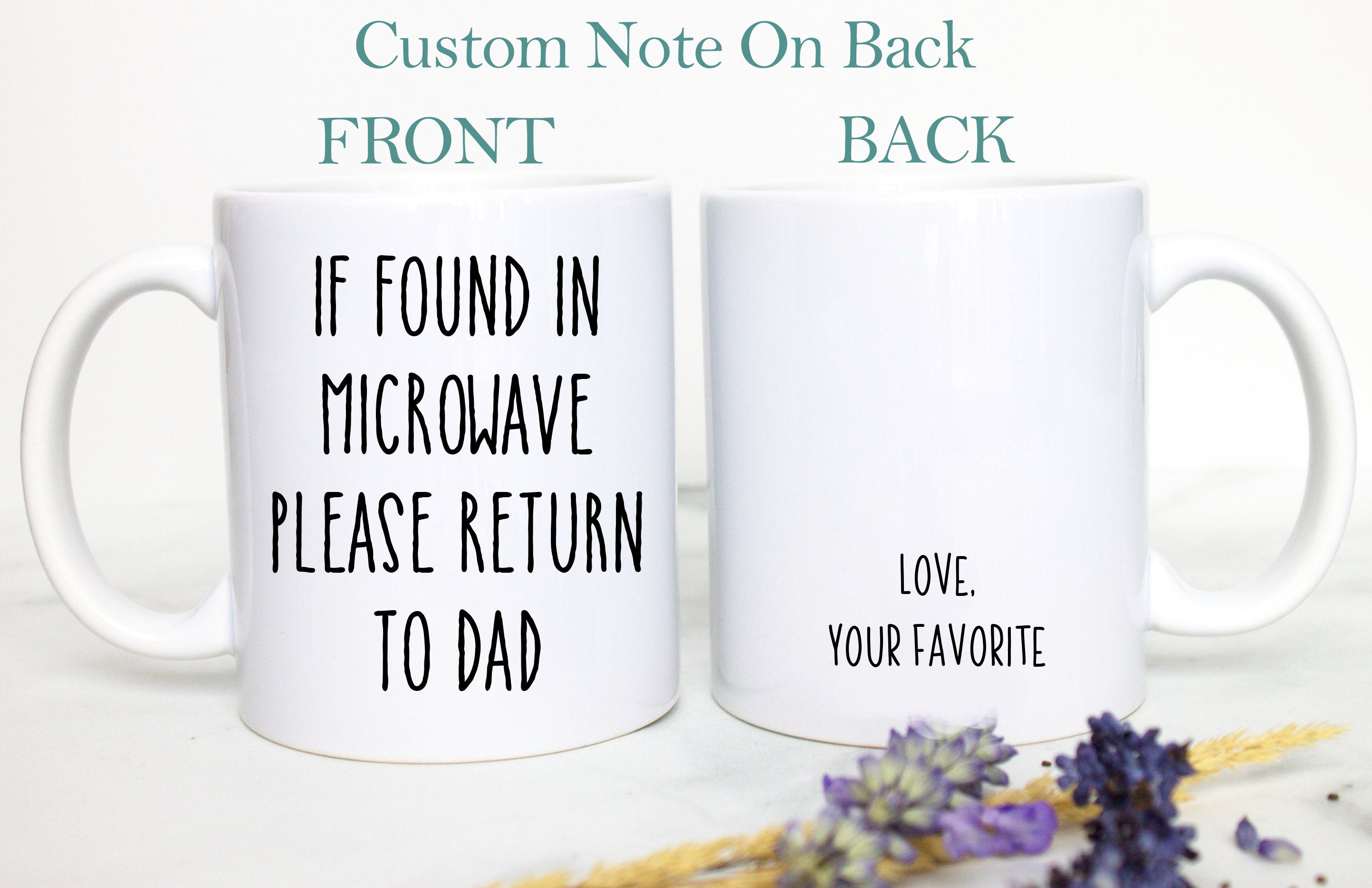 If Found In Microwave Return To Dad, Father's Day Gift, Best Dad Gift, Father's Day Mug, Funny Gift for Dad,Christmas Gift, Funny Dad Mug