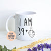 I am 39+ Mug | 40 Year Old Gift, 40th Birthday Gift, Funny 40 Year Old Gift, Coworker Gift, 40th birthday mug, Forty Birthday Mug, 39+ gift