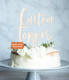 Custom Text Wood or Acrylic Cake Topper | Personalized Design Wedding Birthday Cake Topper, Custom Cake topper, Wedding Decor, Baby Shower