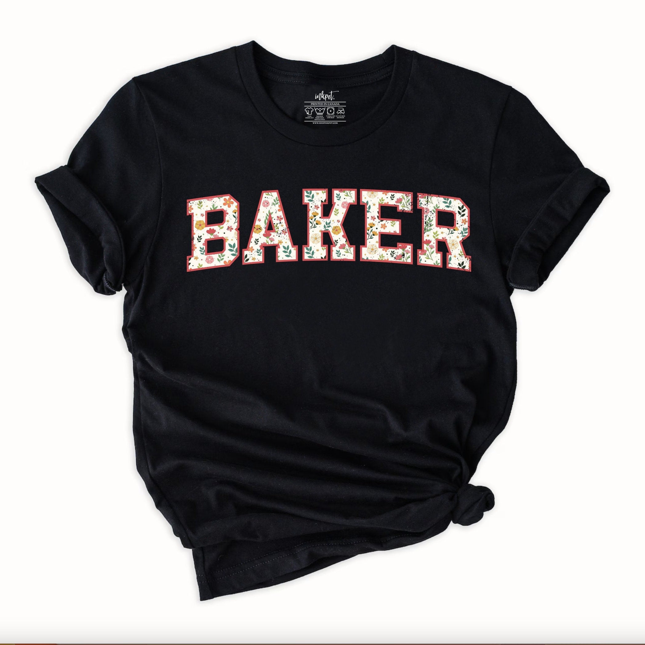 Baker Floral T-Shirt | Baking Shirt, Gift For Baker, Baker T-Shirt, Funny Baking Shirt, Cookie Lover Shirt, Baking Mom Shirt