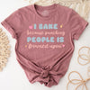 I Bake Because Punching People T-Shirt