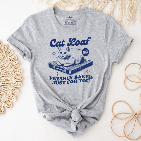 Cat Loaf Freshly Baked T-Shirt | Baking Shirt, Gift For Baker,Baker T-Shirt,Funny Baking Shirt, Bakery Gift,Baking Mom Shirt, Cat Shirt