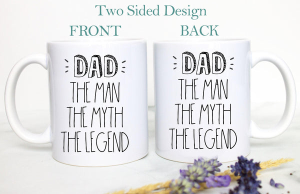 Dad The Man the Myth The Legend Mug
