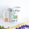 Life is What You Bake It Mug