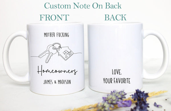 Mother Fucking Homeowner Mug