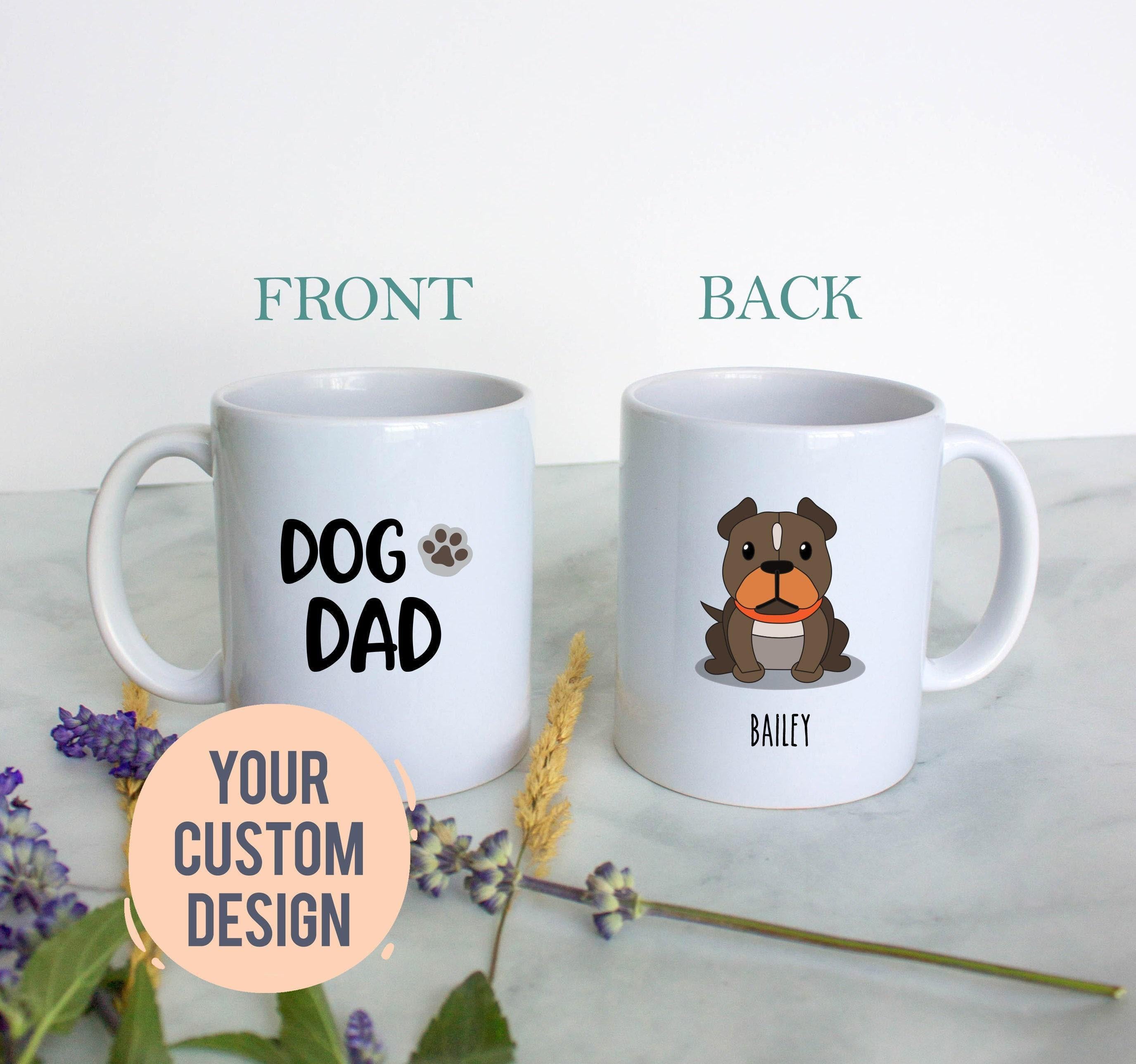 Personalized Dog Dad Mug - White Ceramic Custom Mug