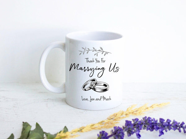 Thank You For Marrying Us Officiant Custom #2 - White Ceramic Mug