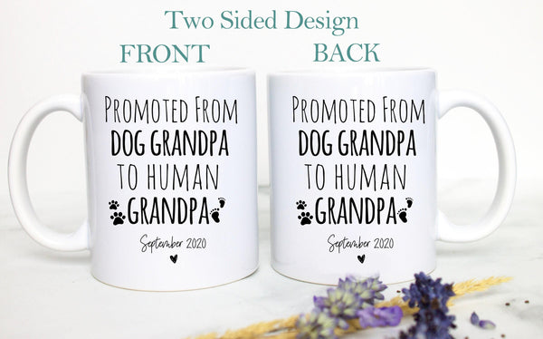 Promoted From Dog Grandma and Grandpa To Human Grandma and Grandpa Individual or Mug Set - White Ceramic Mug