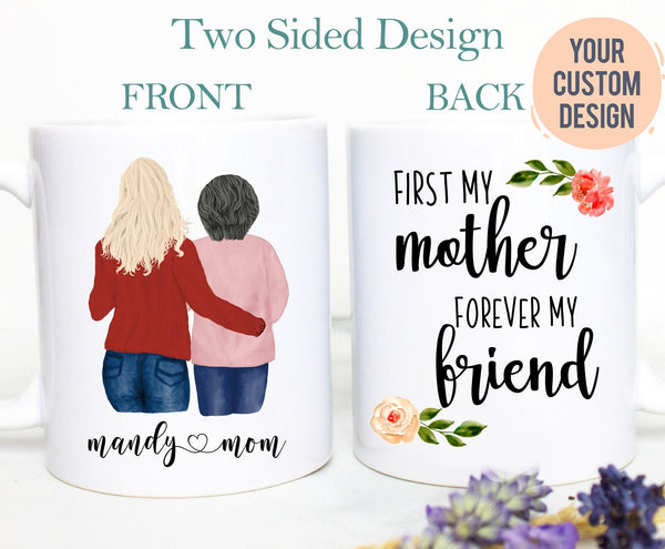 Personalized Mother and Daughter Portrait | First My Mom Forever My Friend, Mother's Day Gift, Gift Mom, Mom Custom Mug, Mom Birthday Gift