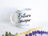 Future Lawyer With Custom Name - White Ceramic Mug