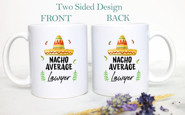 Nacho Average Dentist - White Ceramic Mug
