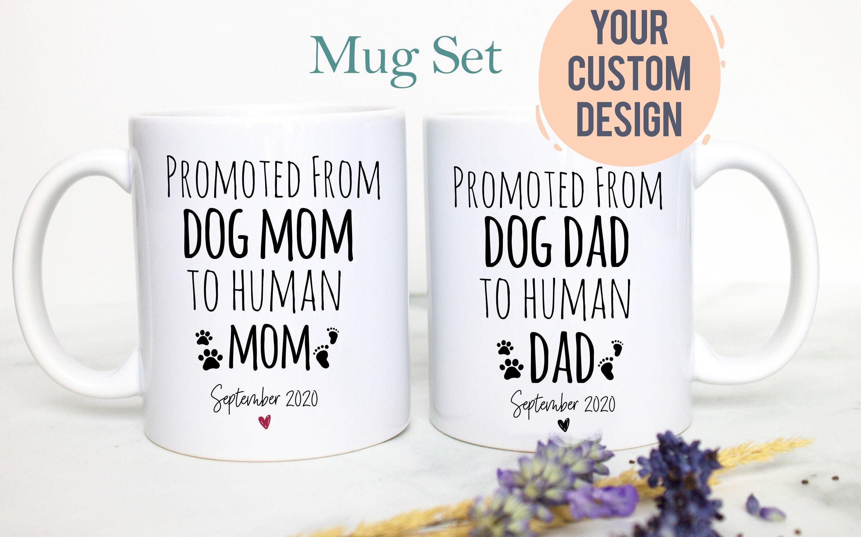 Promoted from Dog Mom and Dad to Human - White Ceramic Mug