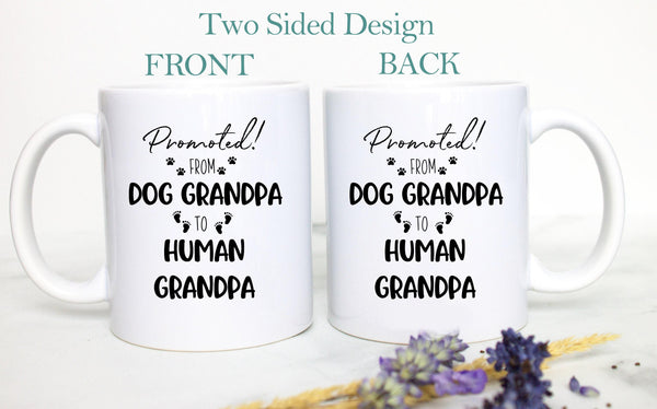 Promoted From Dog Grandma and Grandpa To Human Individual or Mug Set #3 - White Ceramic Mug